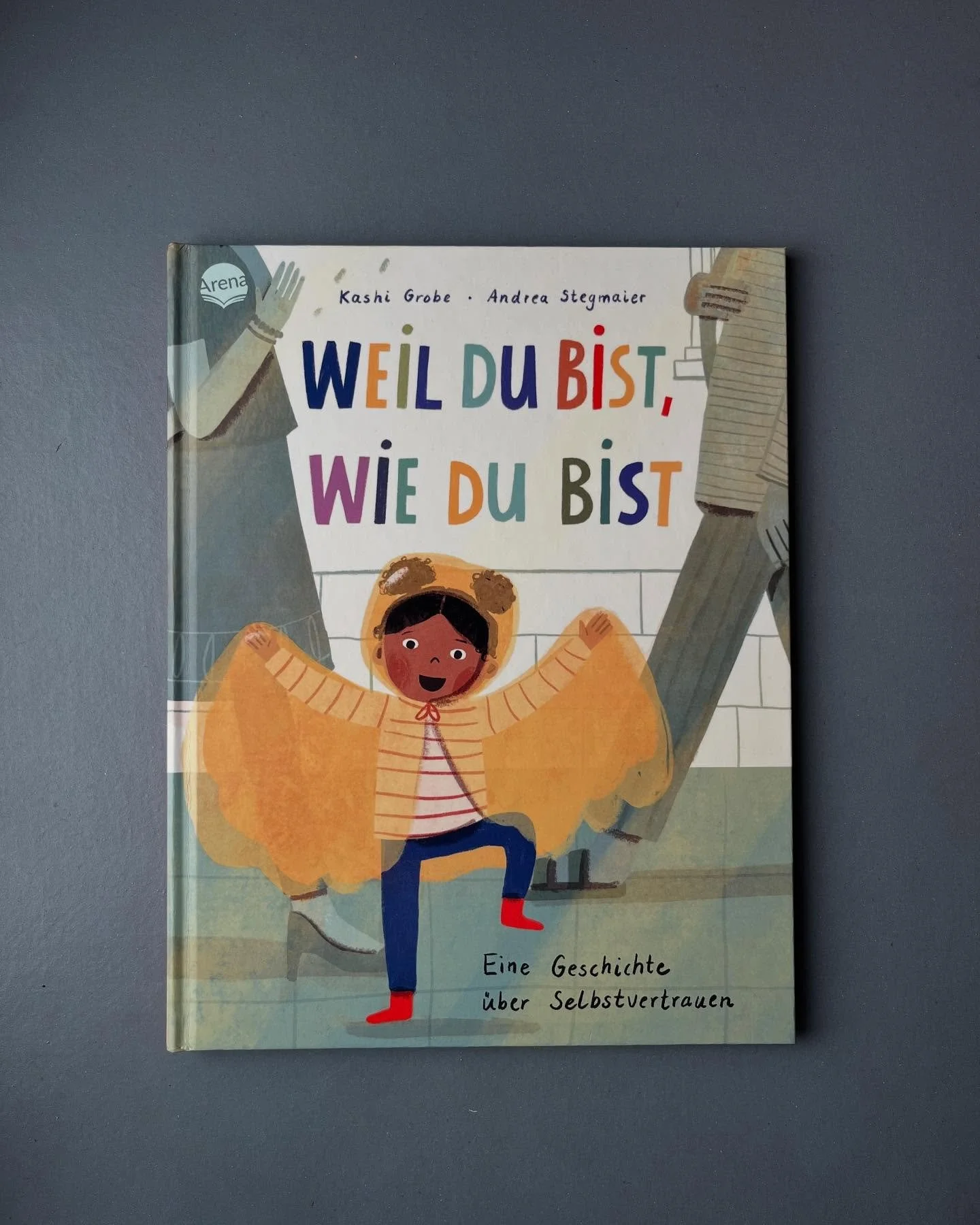 BOOKBIRTHDAY // BUCHGEBURTSTAG - Weil du bist, wie du bist. Eine Geschichte &uuml;ber Selbstvertrauen // Because You Are the Way You Are: A Story About Self-confidence 
Written by the wonderful @kashigrobe , translated by the fabulous @isabel.abedi (