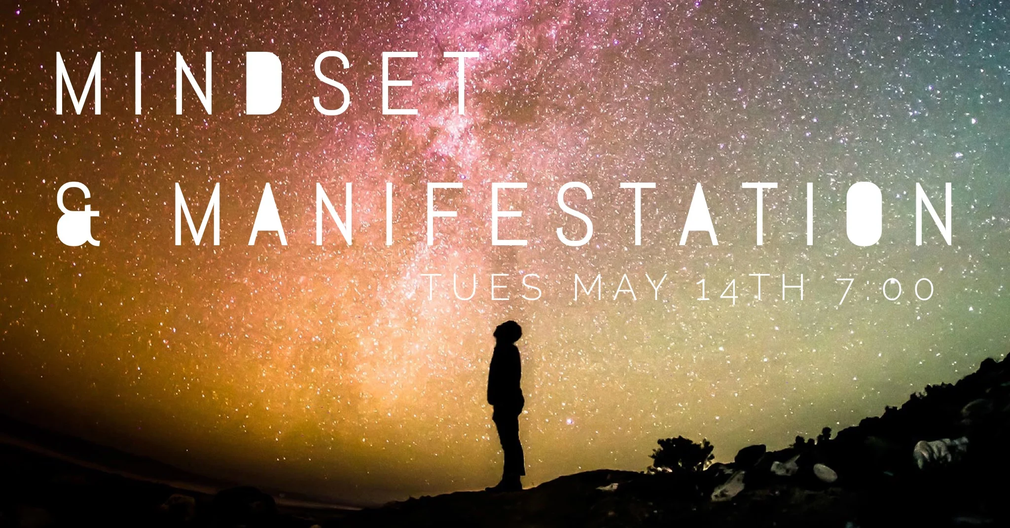 Mindset & Manifestation Workshop