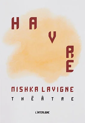 La dramaturge gatinoise Mishka Lavigne gagne le Prix littéraire du Gouverneur général