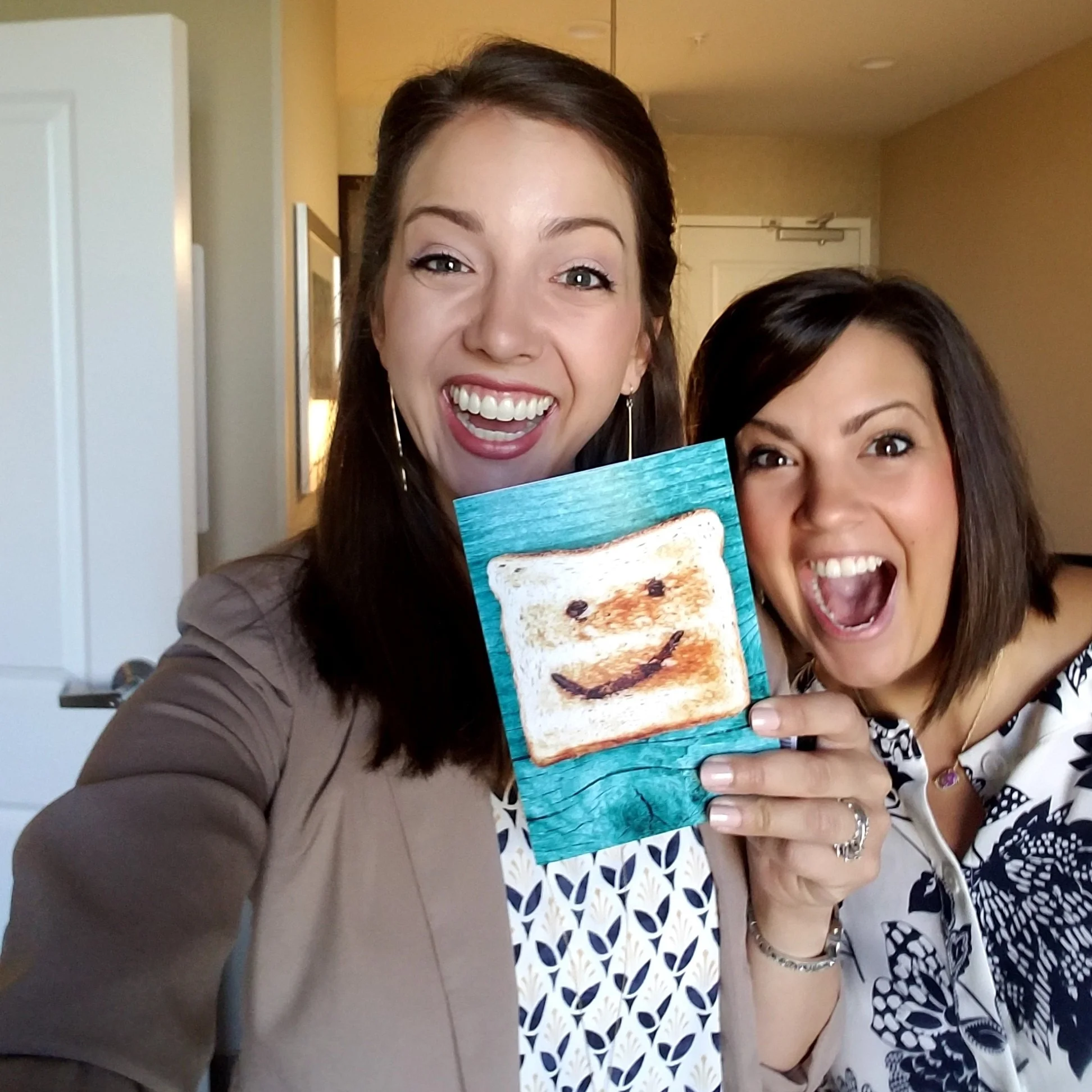 The sister and I celebrating "a toast" from my husband!