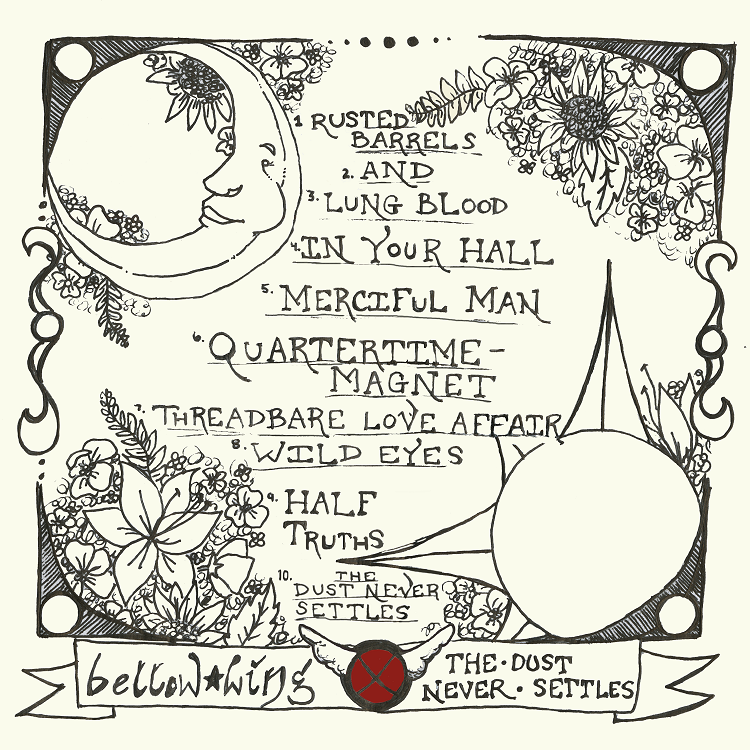 Bellow Wing's album back cover The Dust Never Settles, track list, folk punk, dark cabaret