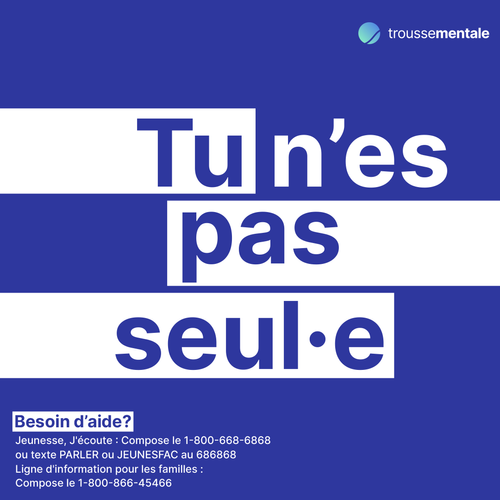 TrousseMentale social post: You are not alone (French)