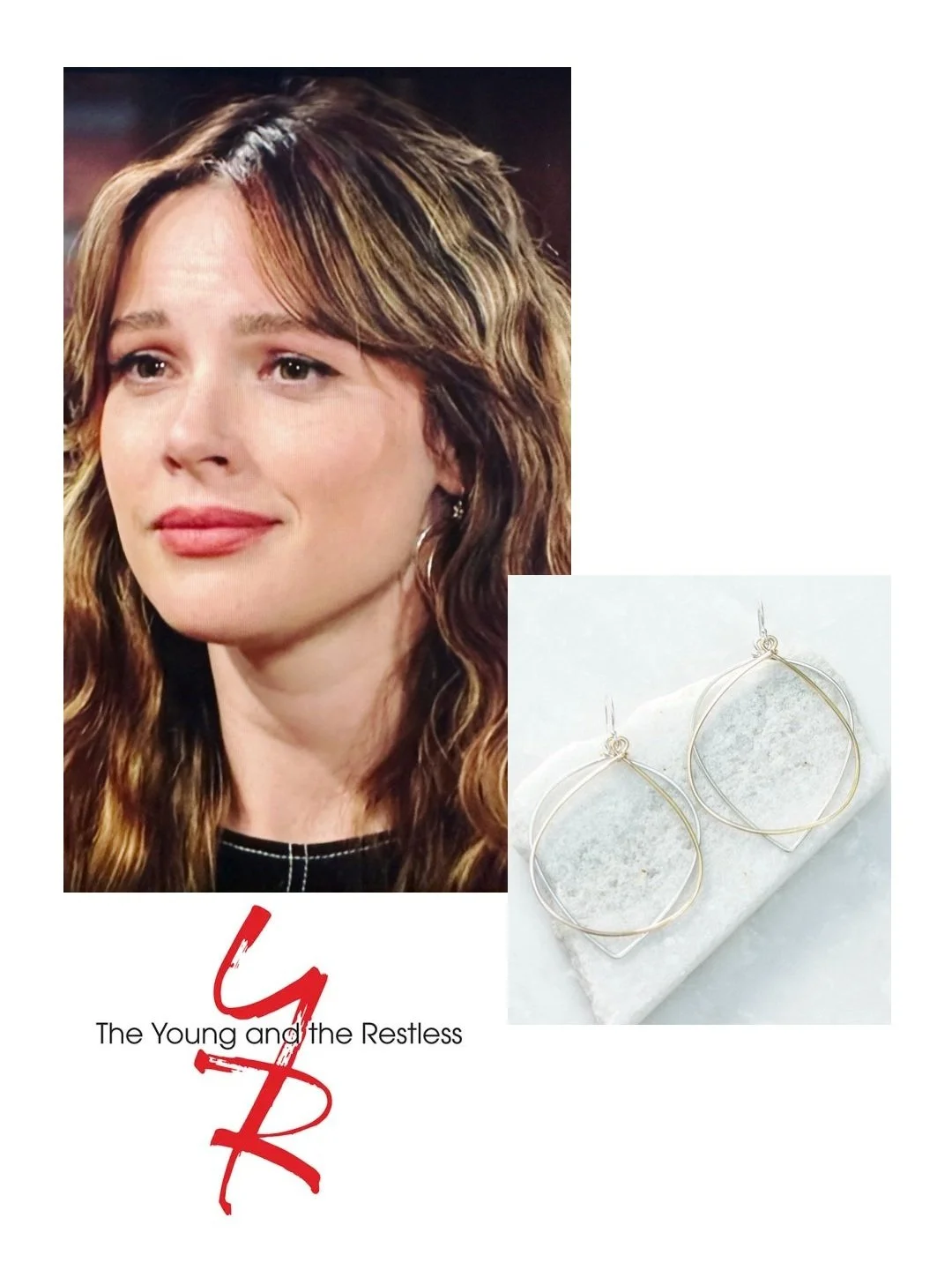  Featured in Young Restless, Cait Fairbanks (as Tessa Porter) wears large two-toned flip hoop earrings. [E49.192] 
