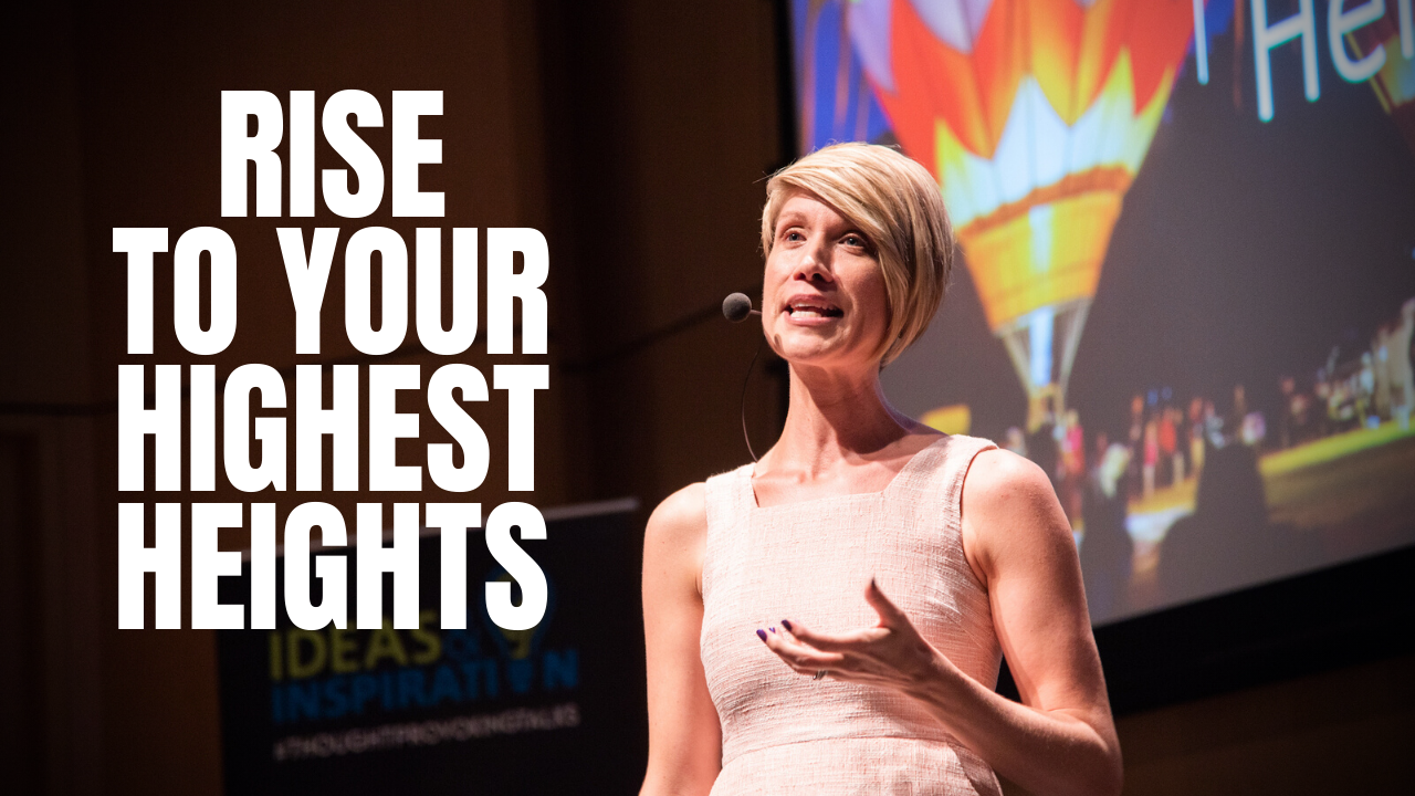 Rise To Your Highest Heights | Anji Hallewell