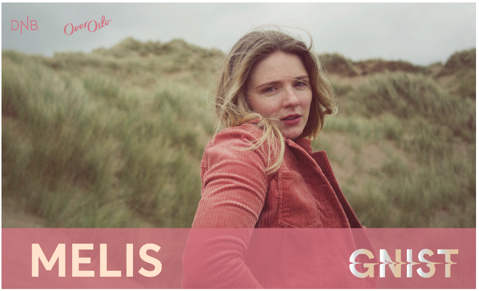 Melis er valgt ut som 1 av 10 nye artister til å spille på OverOslo sin showcase 31.mai!Konsert fredag 31.mai klokka 19.30 på Grefsenkollen!