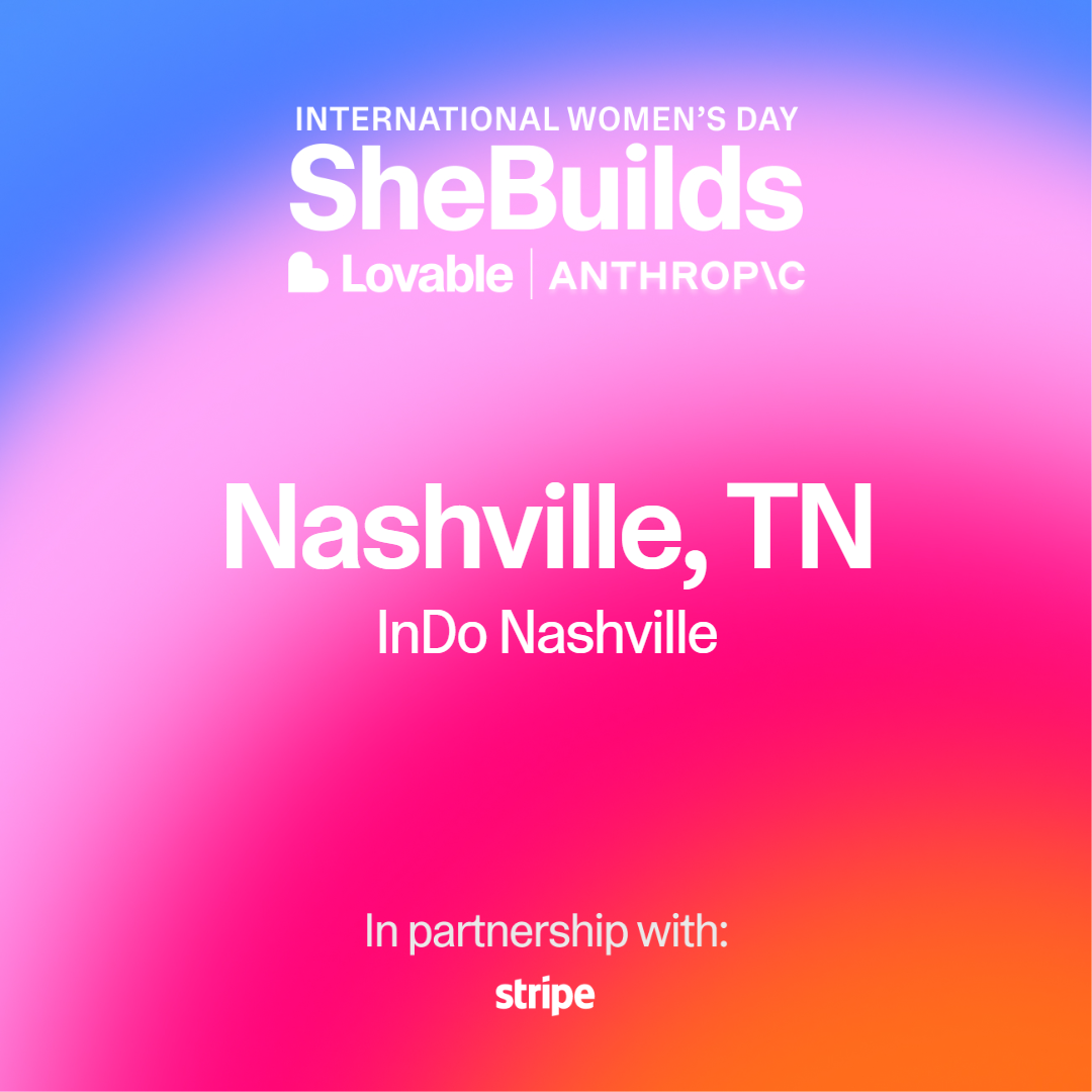 You're Invited: SheBuilds Nashville at InDo for International Women’s Day AI Build Event