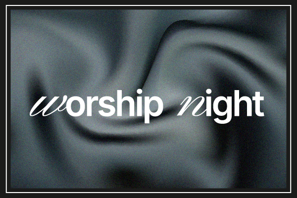Worship Night