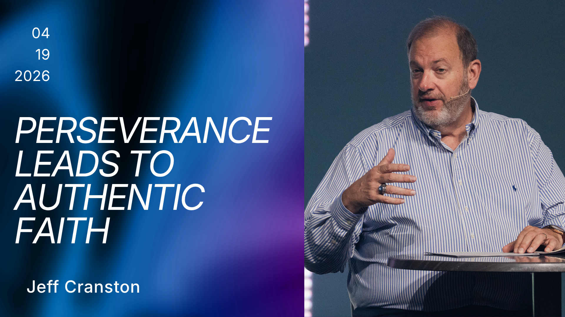 Perseverance Leads to Authentic Faith