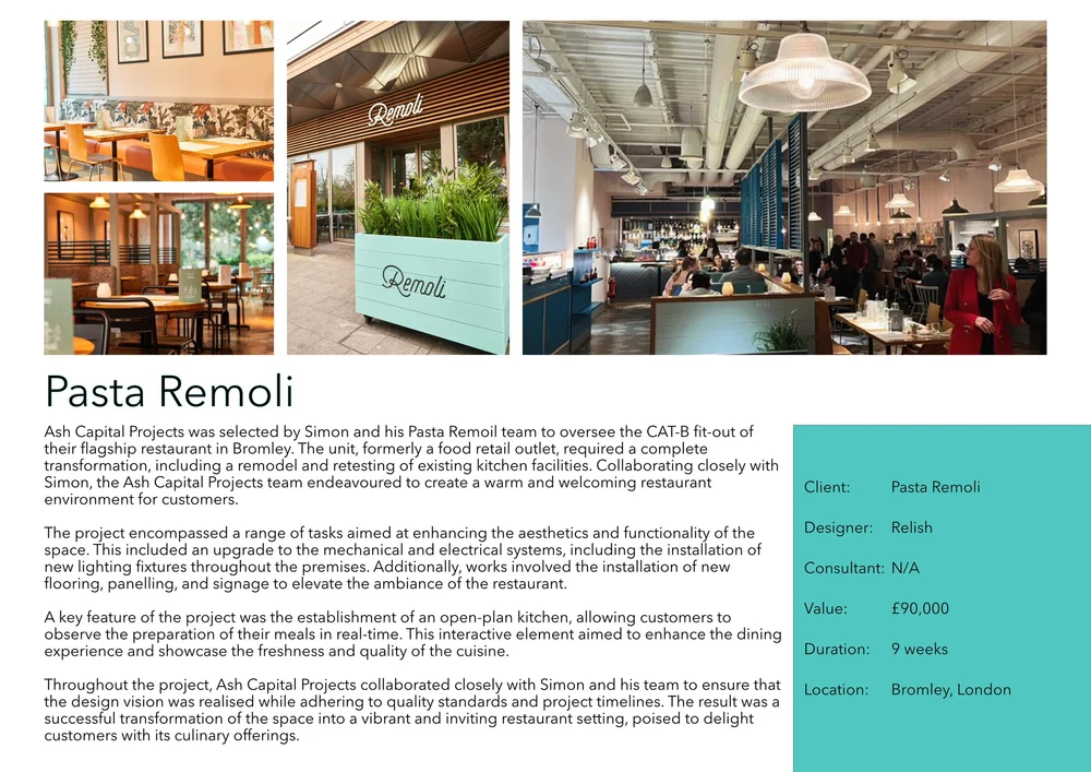Pasta Remoli Bromley — Ash Contracting Ltd