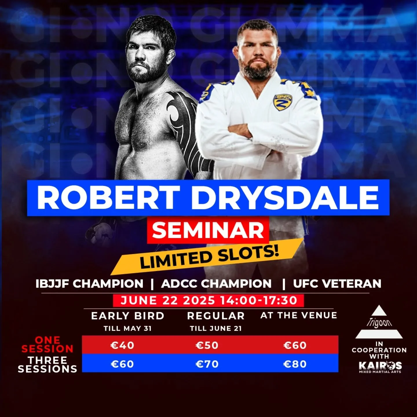 Berlin Grapplers&mdash;Don&rsquo;t Miss This!

We're hosting Robert Drysdale&mdash;ADCC champ, IBJJF World Champion, and former #UFC fighter&mdash;for his first-ever seminar in Berlin!

A legend in the #BJJ world, Drysdale is not only a world-class c