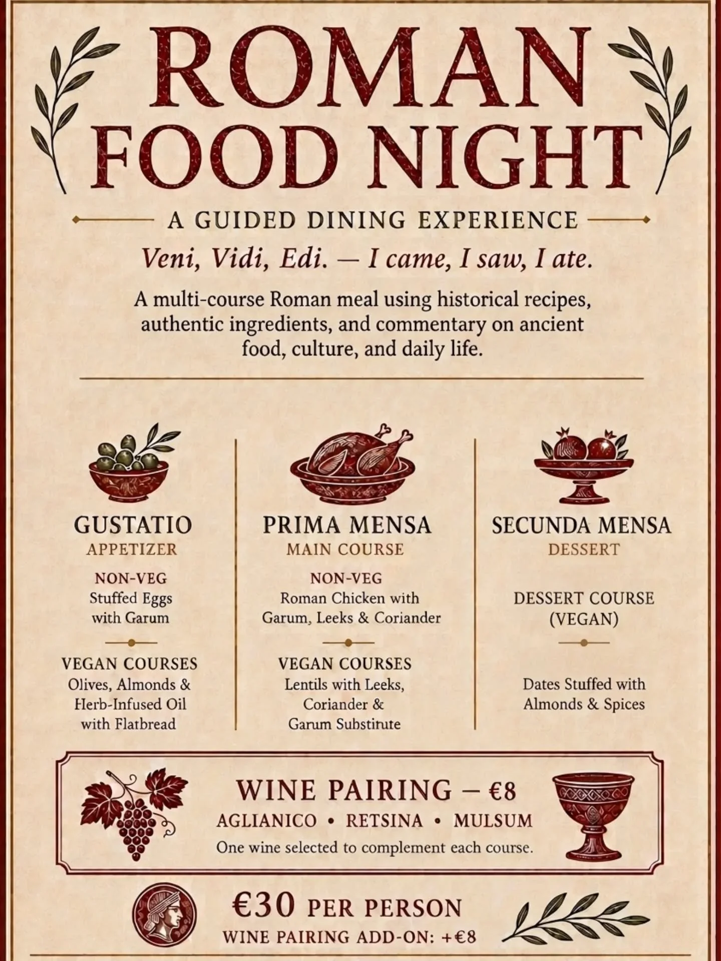 ​Ever wondered what a Roman legionary or senator actually tasted? 🏛️

​I&rsquo;m hosting an intimate, 15-guest Roman Food Night right here in Berlin (near Wittenbergplatz). We&rsquo;ll be serving a curated, multi-course meal featuring authentic anci