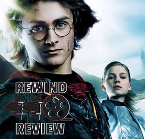 Harry Potter and the Goblet of Fire | DNN Rewind Review