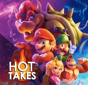 The Super Mario Bros. Movie | The DNN Hot Take