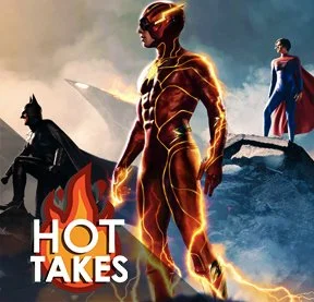 The Flash | The DNN Hot Take 