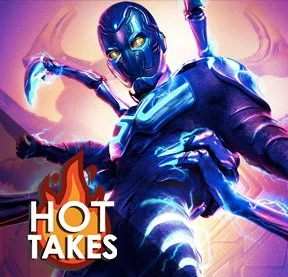 Blue Beetle | The DNN Hot Take