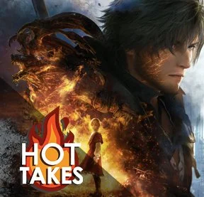 Final Fantasy XVI | The DNN Hot Take