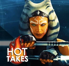 Ahsoka Season 1 | The DNN Hot Take