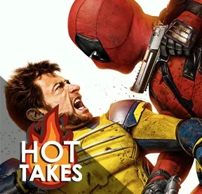 Deadpool &amp; Wolverine | The DNN Hot Take