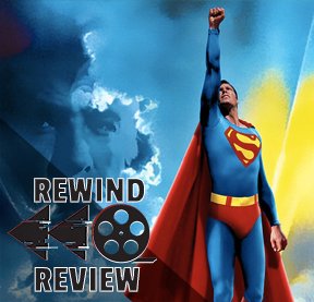 Superman: The Movie | DNN Rewind Review 
