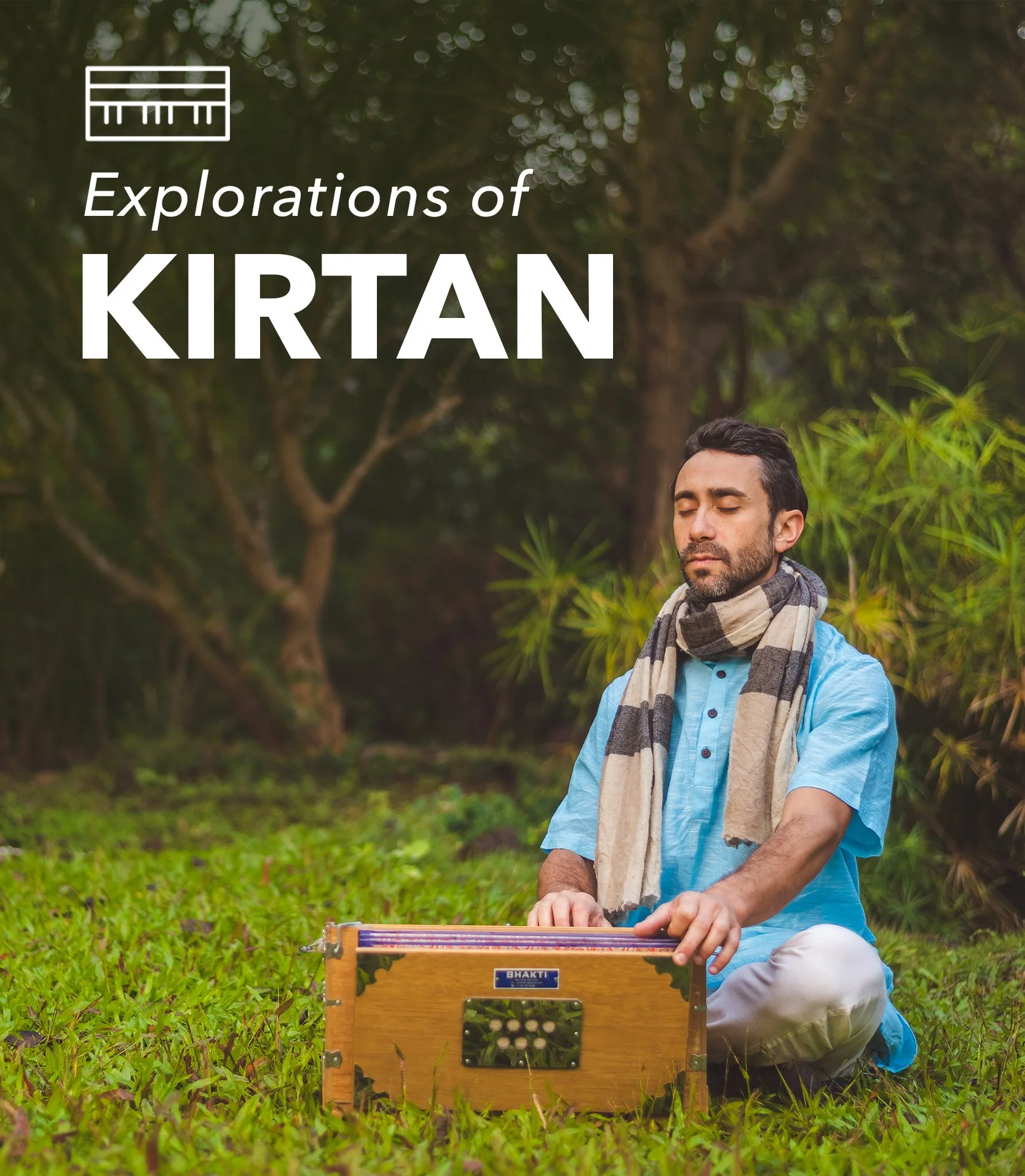 Explorations of Kirtan: Level II Level Training at the Bhakti Center NYC (In-Person)