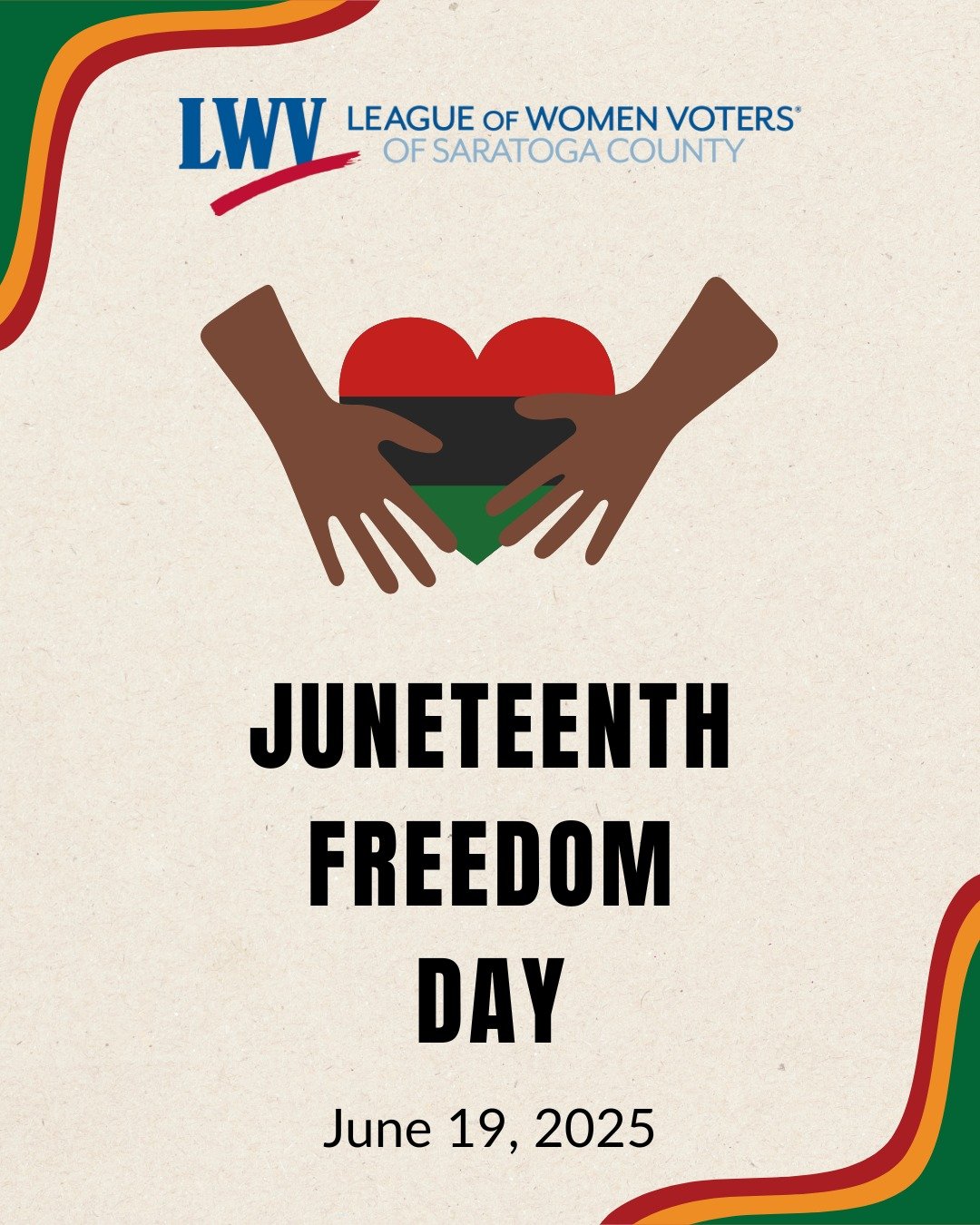 Today, we honor Juneteenth&mdash;the day commemorating the end of slavery in the United States.

At the League of Women Voters of Saratoga County, we reflect on this powerful history and continue our commitment to defending voting rights and ensuring