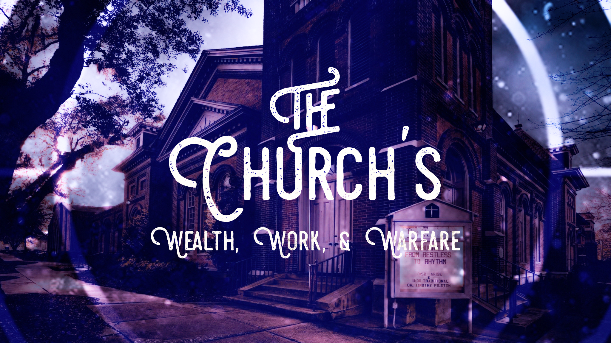 The Church Wealth Work and Warfare.PNG