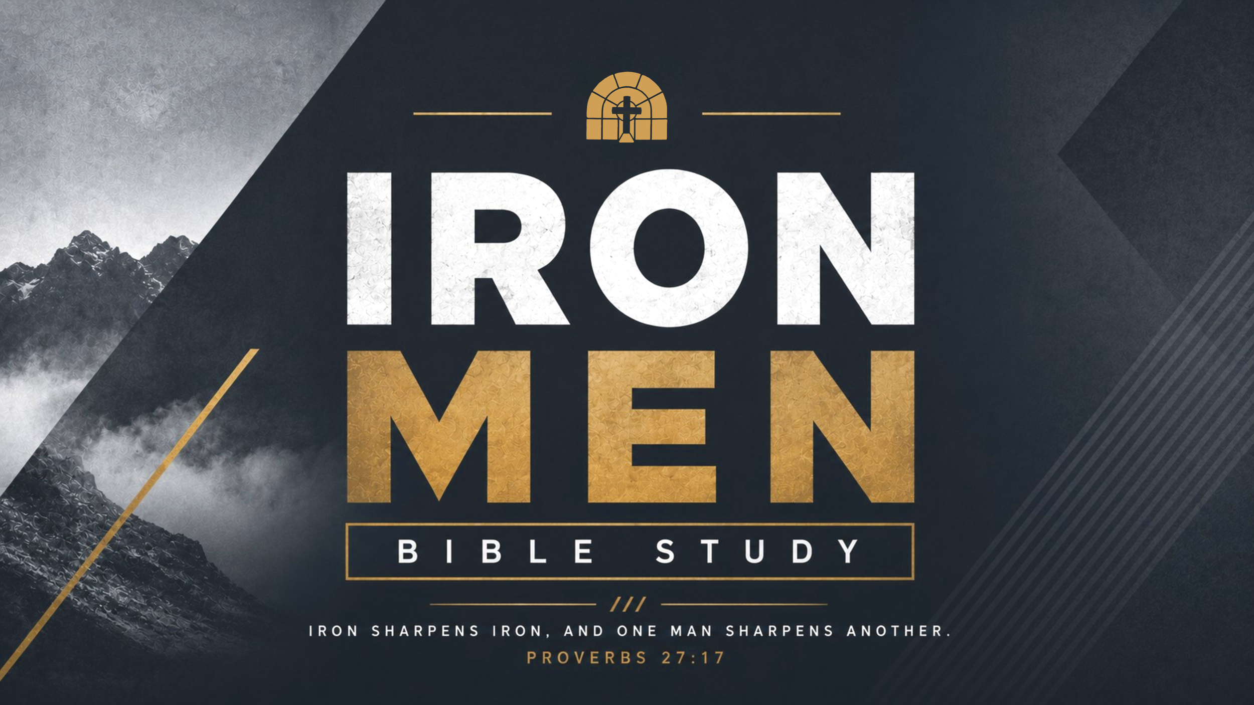 Iron Men:  Men's Bible Study