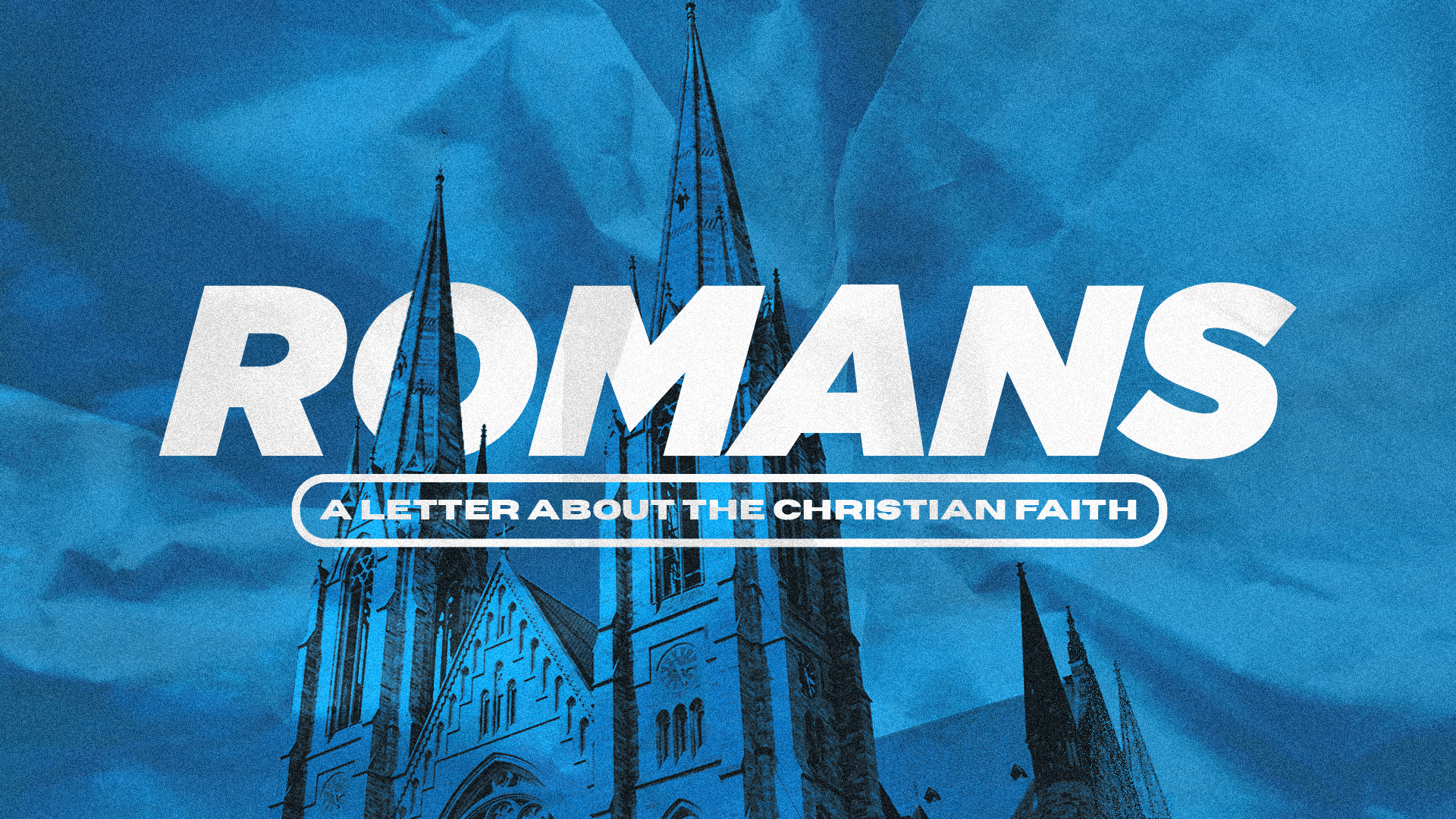 Romans | Faithfulness Without Reservation | Week 9