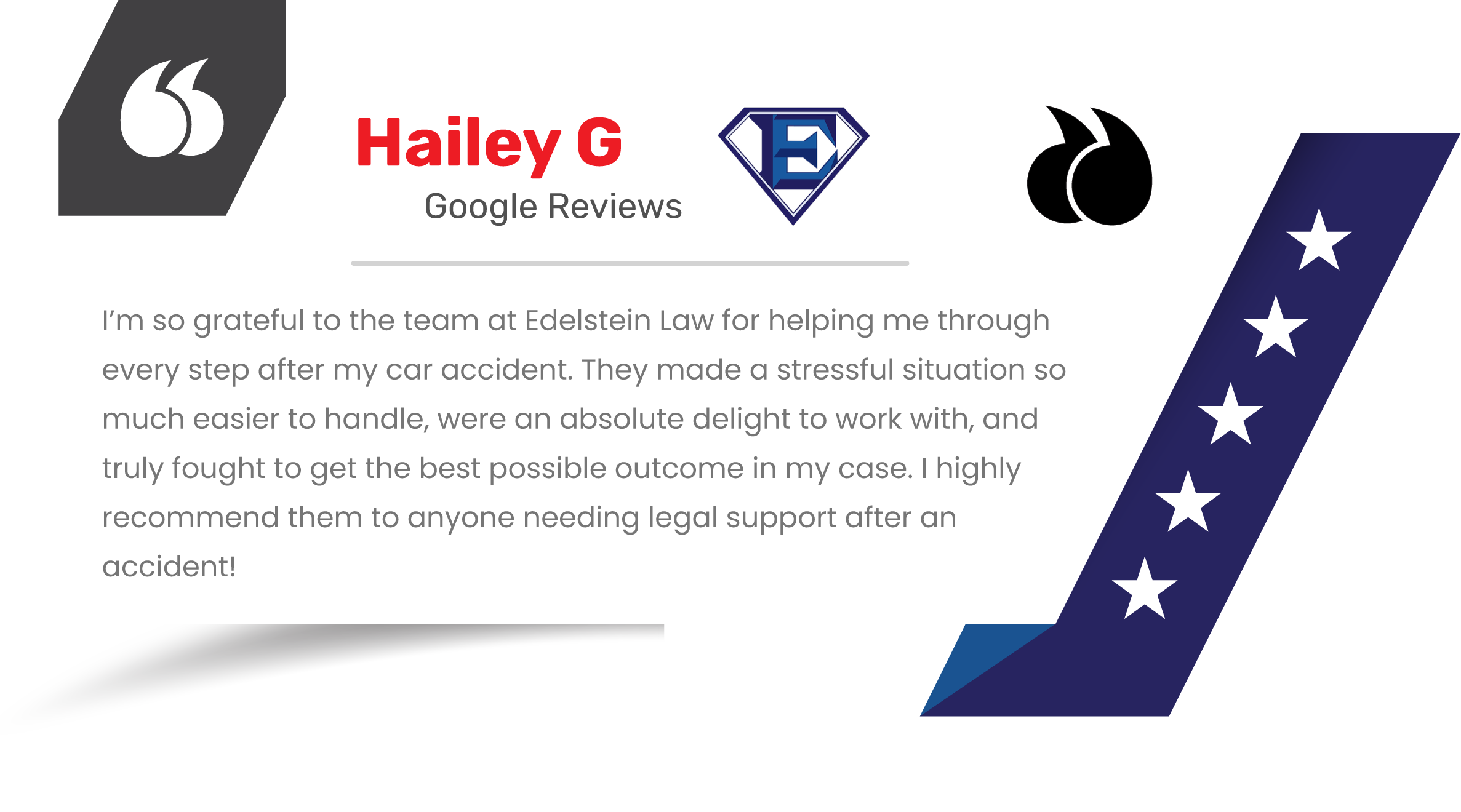 An Edelstein Law Google Review by Hailey Gibson.