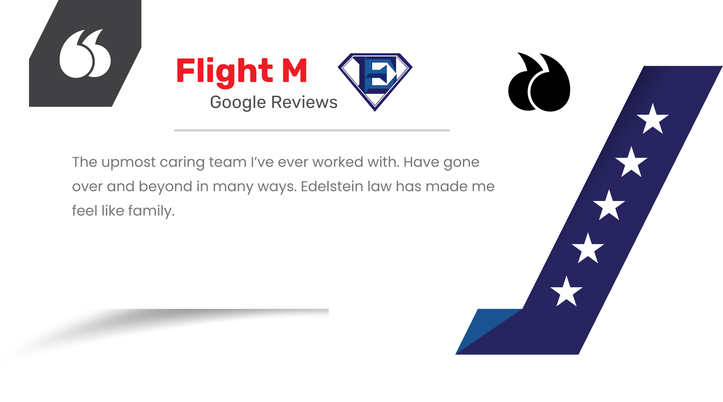Edelstein Law Google Review from Flight M.