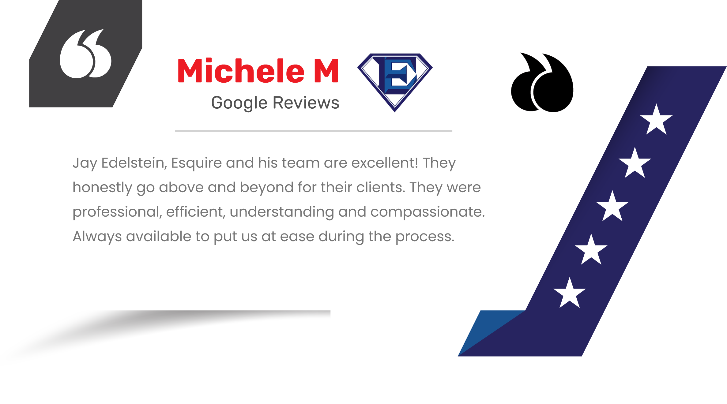 An Edelstein Law Google review from Michele M. 