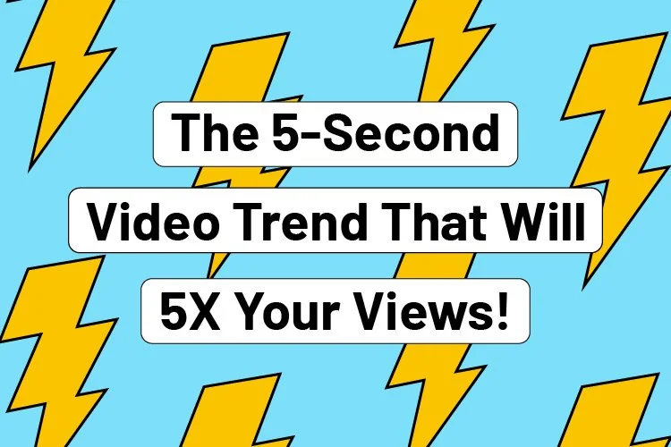 The 5-Second Video Trend that will 5x Your Views