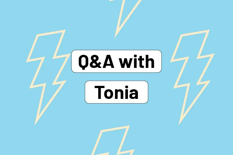 Q&amp;A with Tonia