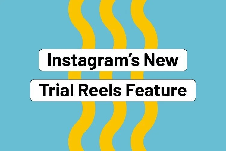 Everything You Need to Know About Instagram’s New Trial Reels Feature
