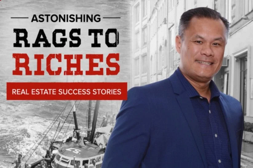 Rags to Riches - Long Doan - From Vietnamese Boat Boy to Broker/Boss Badass! 