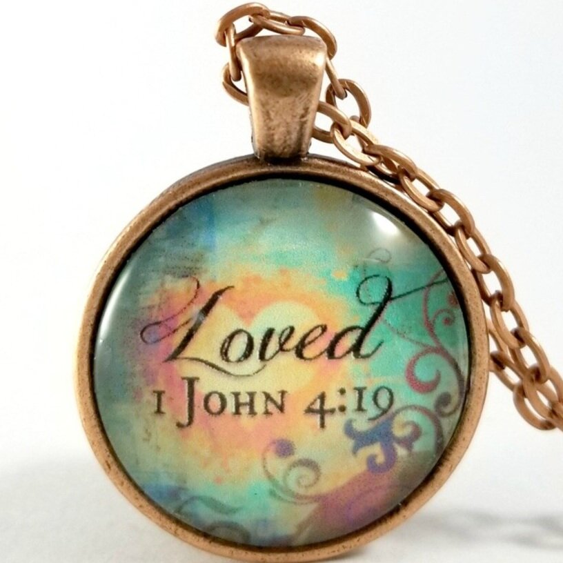 Glass Pendant Necklace Inspirational 1 John 4:19 Bible Verse 