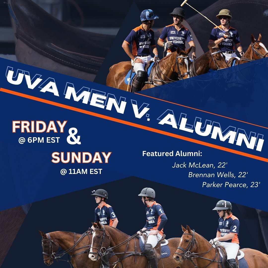 ‼️MENS VARSITY V. YOUNG ALUMNI‼️

This weekend, the 2022 Men&rsquo;s Intercollegiate D1 national champs RETURN to play our current team. This scrimmage is being held at Virginia Polo center on Friday at 6pm and Sunday at 11am. 

Our alumni team consi