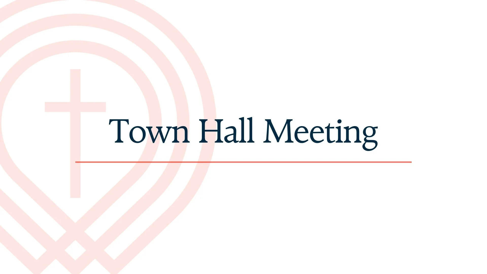 Town Hall Meeting