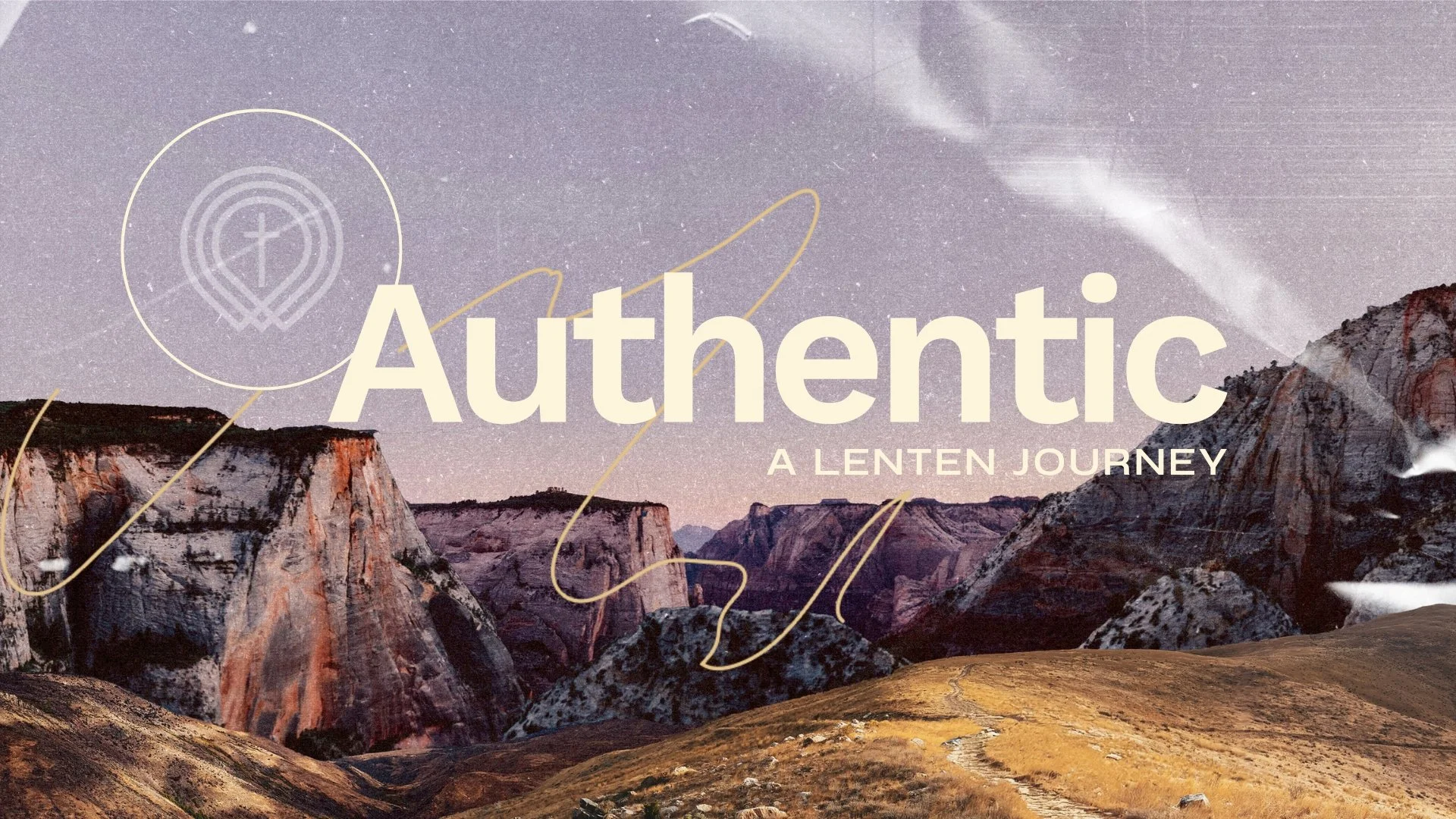 Authentic: A Lenten Journey