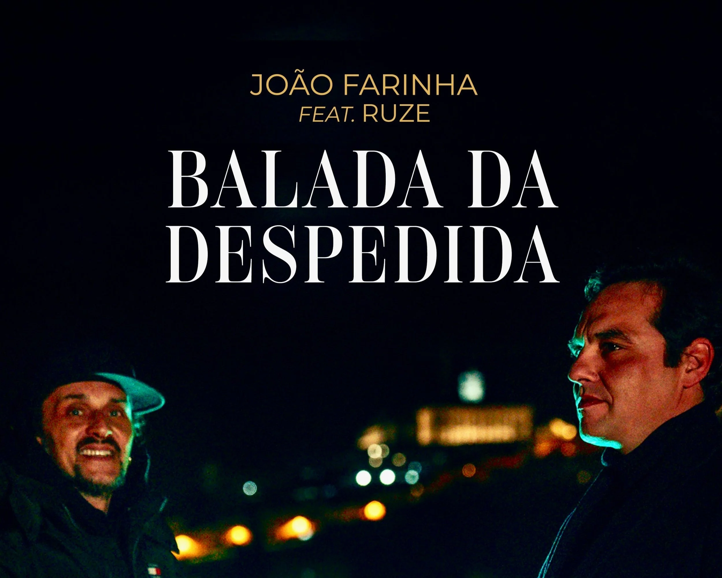  JOÃO FARINHA convida o rapper RUZE e renova a Balada da Despedida!