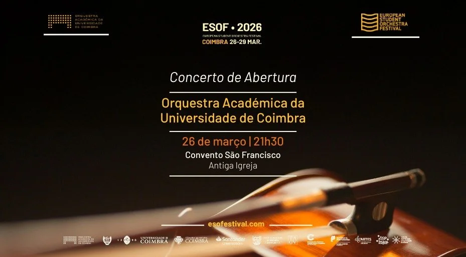 ESOF’26 – Concerto de Abertura pela Orquestra Académica da Universidade de Coimbra | Convento São Francisco