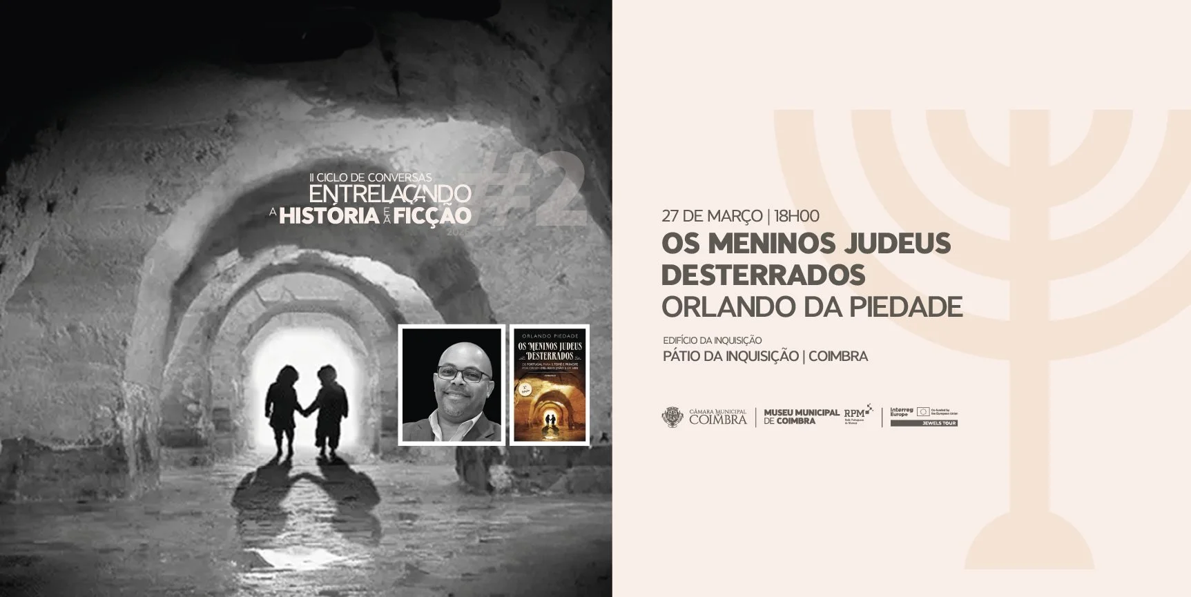 Ciclo de Conversas: Entrelaçando a História e a Ficção | Pátio Da Inquisição