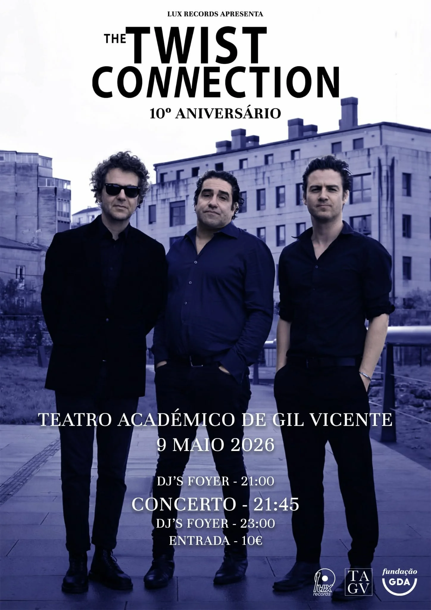 The Twist Connection em Coimbra, TAGV (10º Aniversário) | TAGV 