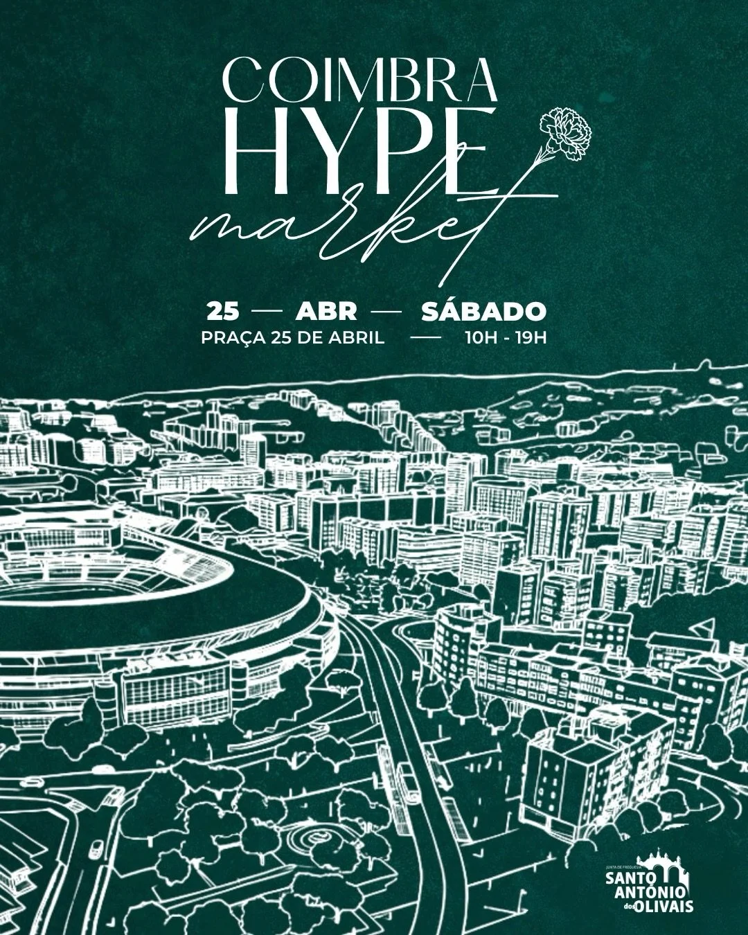 Coimbra Hype Market |  Praça 25 de Abril, Coimbra