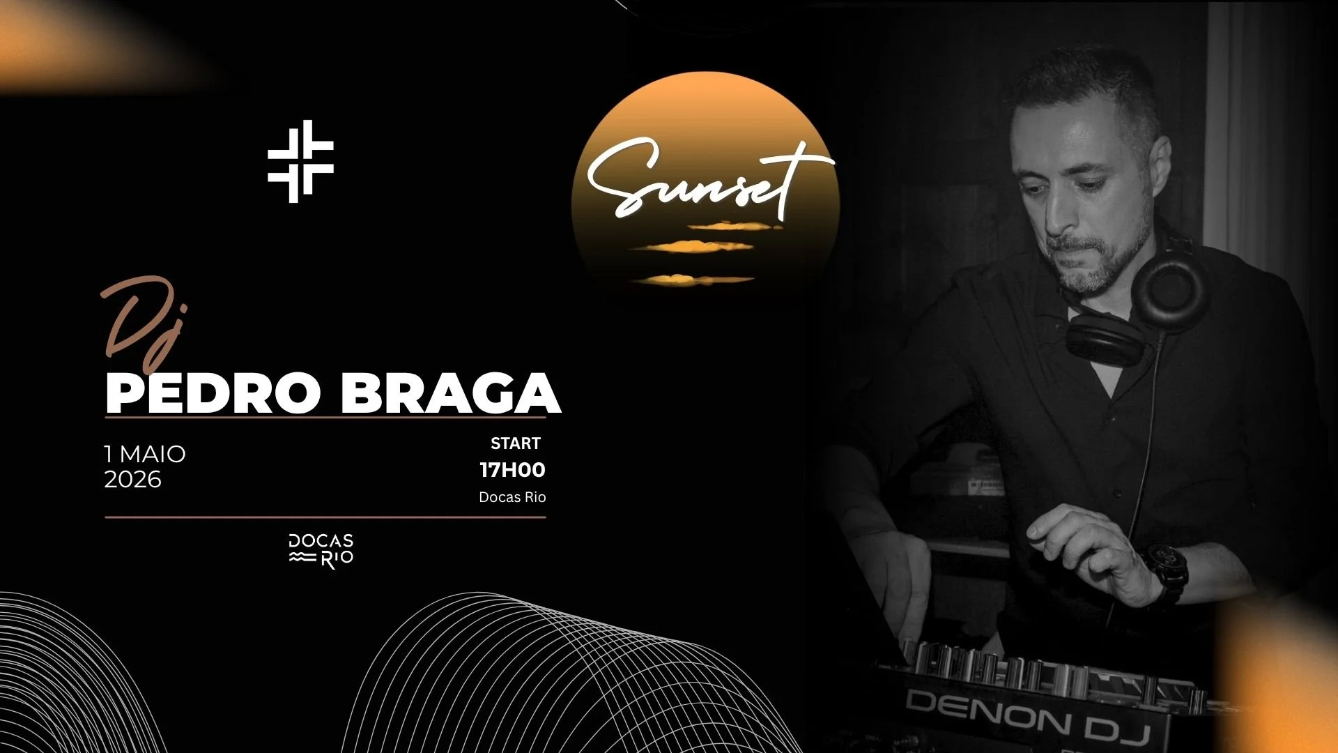 SUNSET NO DOCAS RIO | DJ PEDRO BRAGA | 1 DE MAIO | 17H00 