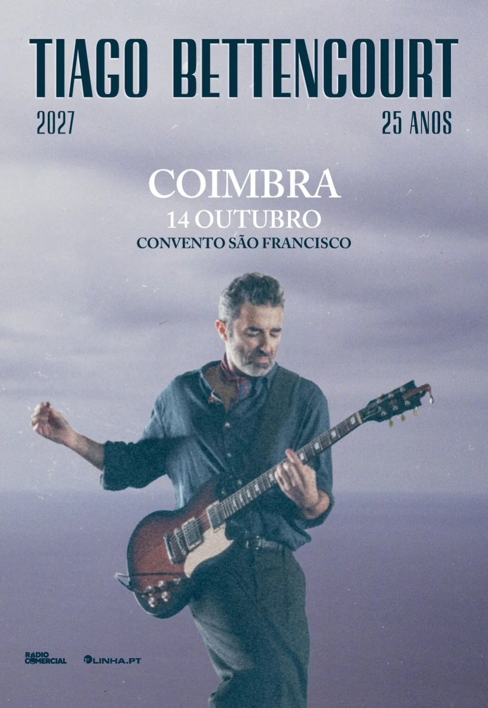 Tiago Bettencourt a 14 de out de 2027 em Coimbra!