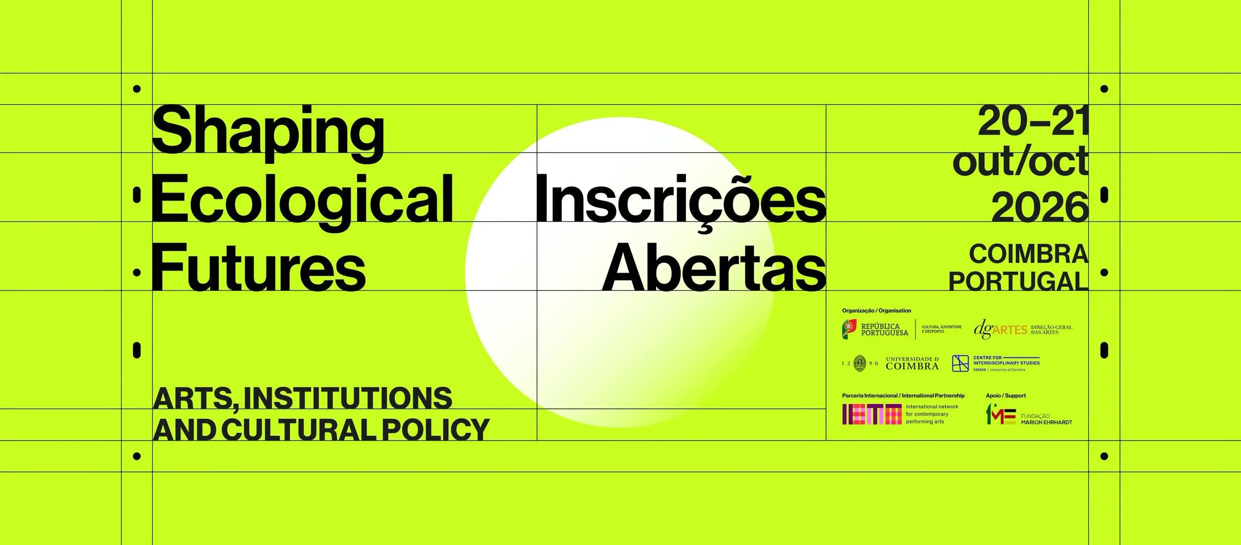 Conferência Internacional -  Shaping Ecological Futures: Arts, Institutions and Cultural Policy | TAGV