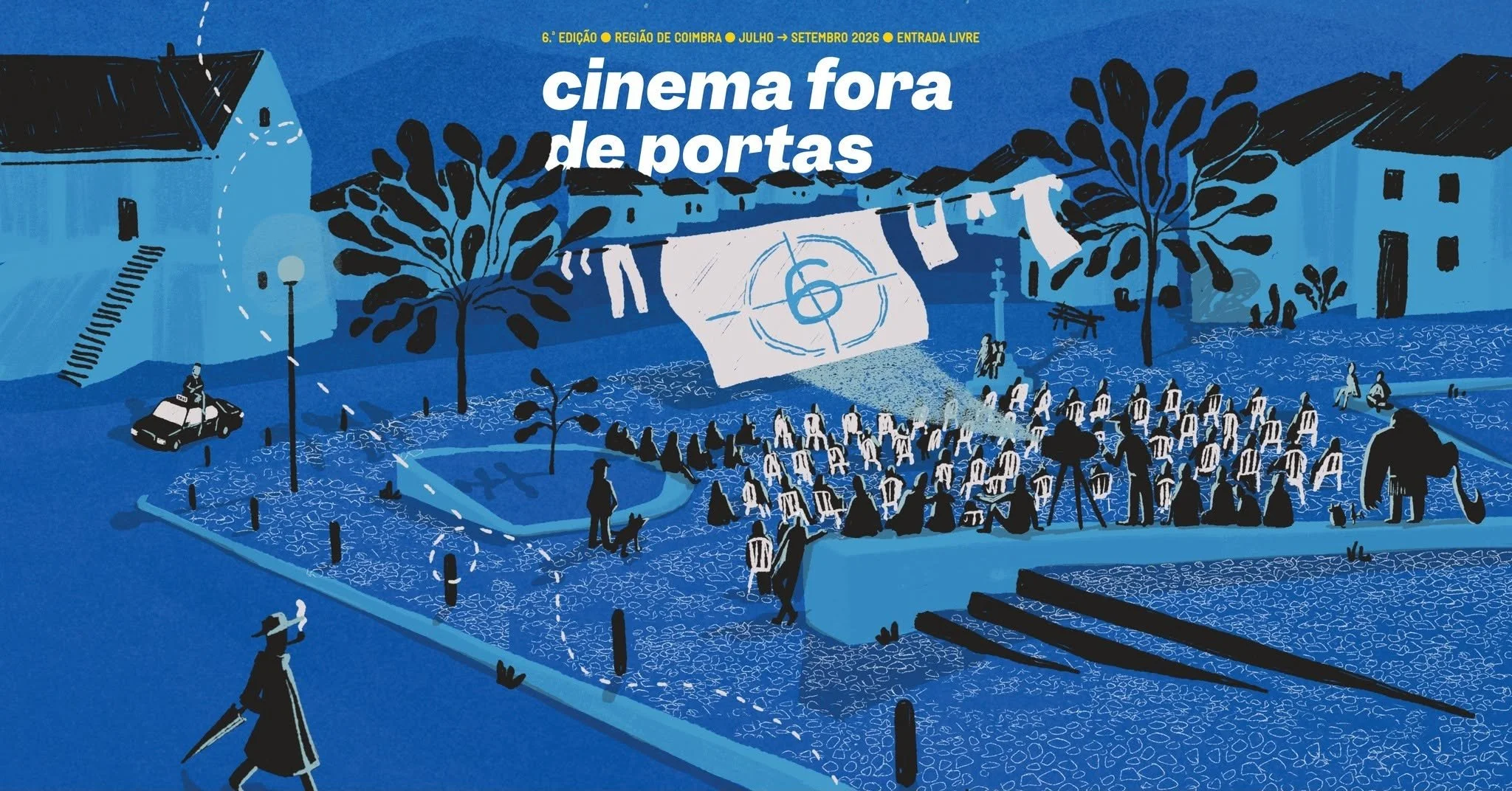 Cinema Fora de Portas . 6º edição | Casa do Cinema de Coimbra