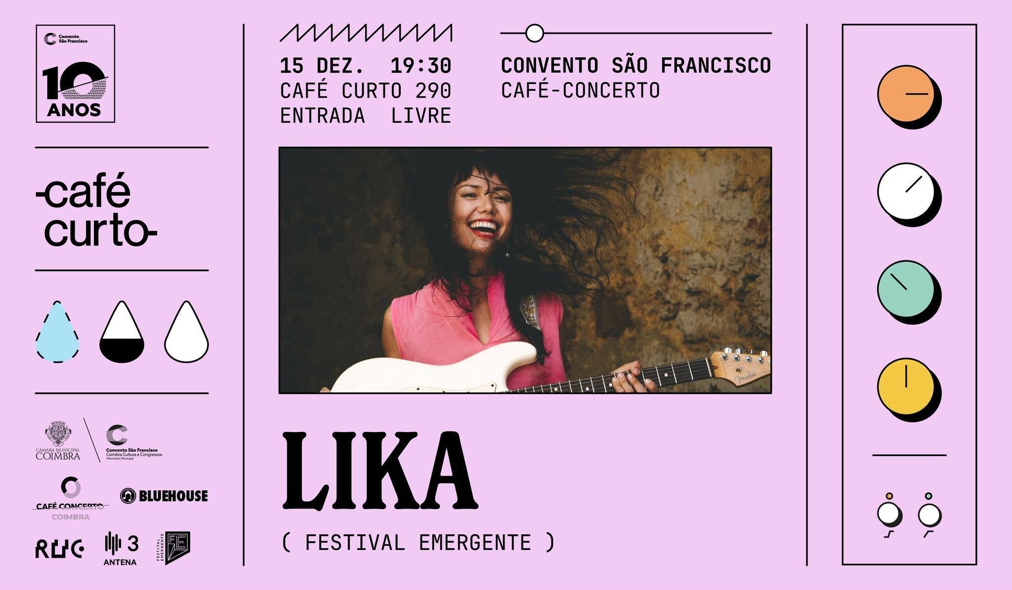 Café Curto #290 | Lika | Café Concerto Coimbra