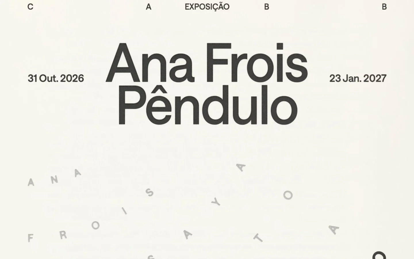 Exposição “Pêndulo” de Ana Frois